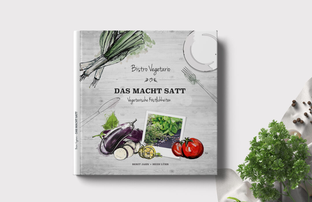 Kochbuch “Bistro Vegetario” – Das macht satt